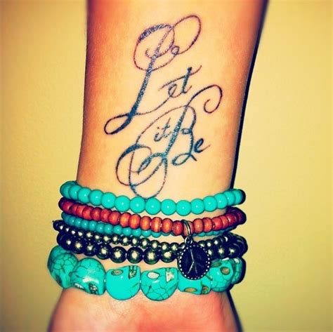 12 ‘Let It Be’ Tattoo Designs